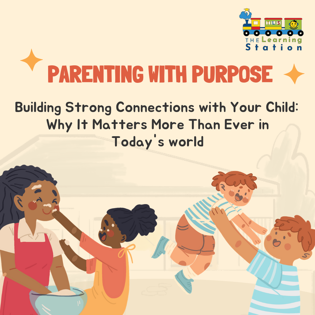 Building Strong Connections with Your Child: Why It Matters More Than Ever in Today's world 🫂